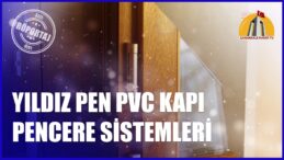 YILDIZ PEN PVC KAPI PENCERE SİSTEMLERİ