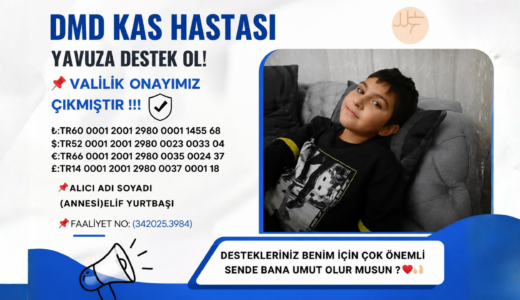 DMD Kas Hastası Yavuz İçin Destek Kampanyası Başlatıldı